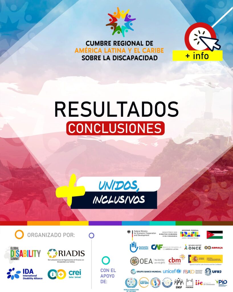 Imagen que contiene en la parte superior el logo oficial de la cumbre, en el centro texto que dice RESULTADOS, CONCLUSIONES, Mas unidos, mas inclusivos. y en la parte inferior aparecen los logos de las organizaciones creadores del evento y las organizaciones de apoyo.